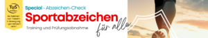 Read more about the article Werde fit für das Deutsche Sportabzeichen!